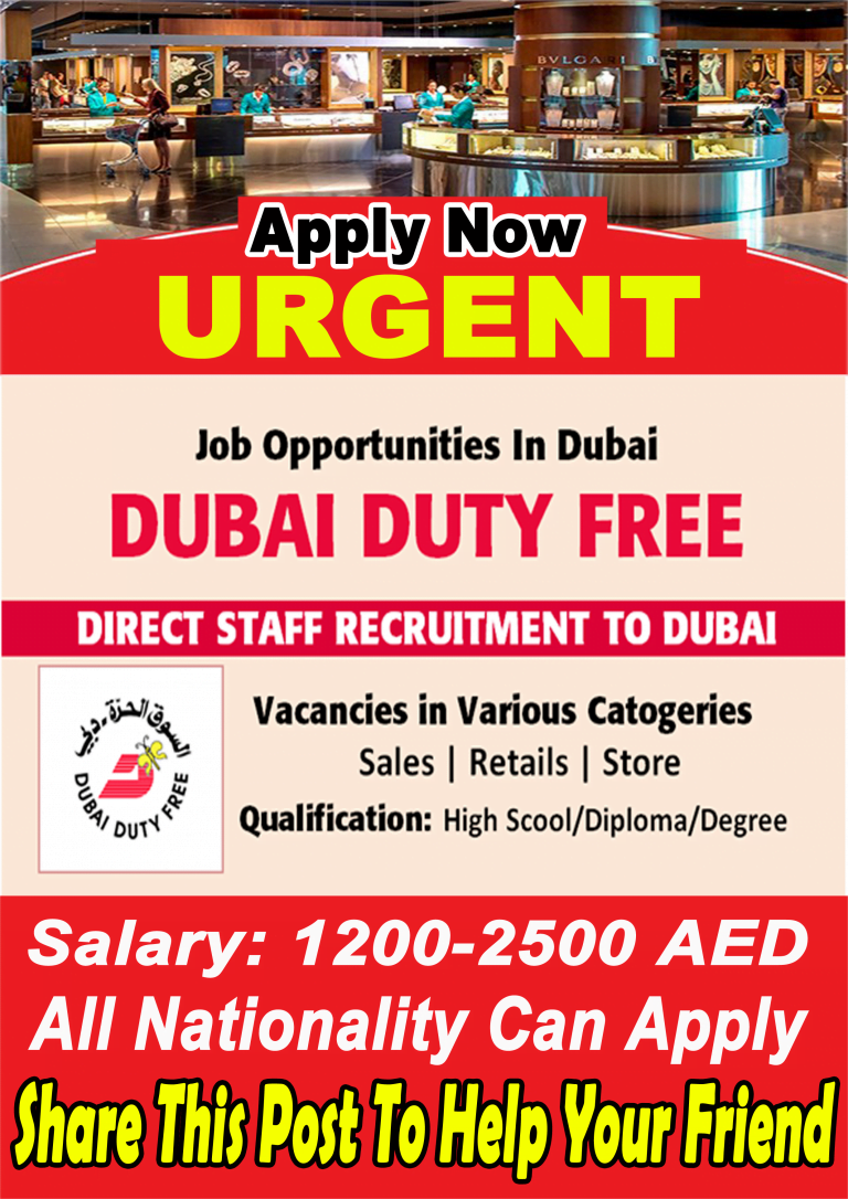 Dubai Duty Free Job Opening for various country anyone can apply