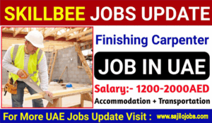 Finishing Carpenter Jobs in Dubai