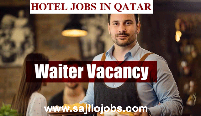 Hotel Waiter Jobs in Qatar