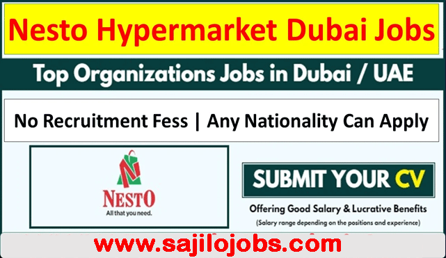 Nesto Hypermarket Careers in Dubai